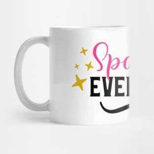 Sparkle Every Day Mug